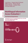 Multilingual Information Access Evaluation I - Text Retrieval Experiments : 10th Workshop of the Cross-Language Evaluation Forum, CLEF 2009, Corfu, Greece, September 30 - October 2, 2009, Revised Sele - eBook