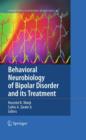 Behavioral Neurobiology of Bipolar Disorder and its Treatment - eBook