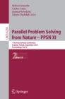 Parallel Problem Solving from Nature, PPSN XI : 11th International Conference, Krakov, Poland, September 11-15, 2010, Proceedings, Part II - eBook