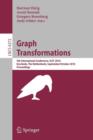 Graph Transformations : 5th International Conference, ICGT 2010, Twente, The Netherlands, September 27--October 2, 2010, Proceedings - Book