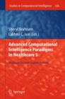 Advanced Computational Intelligence Paradigms in Healthcare 5 : Intelligent Decision Support Systems - Book