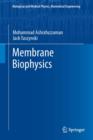 Membrane Biophysics - eBook