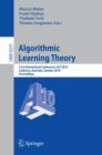 Algorithmic Learning Theory : 21st International Conference, ALT 2010, Canberra, Australia, October 6-8, 2010. Proceedings - Book