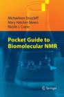 Pocket Guide to Biomolecular NMR - Book
