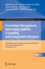 Knowledge Management, Information Systems, E-Learning, and Sustainability Research : Third World Summit on the Knowledge Society, WSKS 2010, Corfu, Greece, September 22-24, 2010, Proceedings, Part I - Book