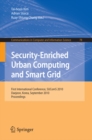 Security-Enriched Urban Computing and Smart Grid : First International Conference, SUComS 2010, Daejeon, Korea, September 15-17, 2010. Proceedings - eBook