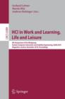 HCI in Work and Learning, Life and Leisure : 6th Symposium of the Workgroup Human-Computer Interaction and Usability Engineering, USAB 2010, Klagenfurt, Austria, November 4-5, 2010. Proceedings - Book