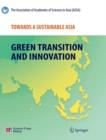 Towards a Sustainable Asia : Green Transition and Innovation - Book