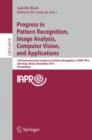 Progress in Pattern Recognition, Image Analysis, Computer Vision, and Applications : 15th Iberoamerican Congress on Pattern Recognition, CIARP 2010, Sao Paulo, Brazil, November 8-11, 2010, Proceedings - Book