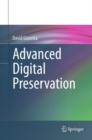 Advanced Digital Preservation - eBook