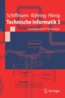 Technische Informatik 3 : Grundlagen Der Pc-Technologie - Book