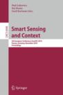 Smart Sensing and Context : 5th European Conference, EuroSSC 2010, Passau, Germany, November 14-16, 2010. Proceedings - Book