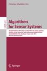 Algorithms for Sensor Systems : 6th International Workshop on Algorithms for Sensor Systems, Wireless Ad Hoc Networks, and Autonomous Mobile Entities, ALGOSENSORS 2010, Bordeaux, France, July 5, 2010, - eBook