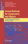 Formal Methods for Components and Objects : 8th International Symposium, FMCO 2009, Eindhoven, The Netherlands, November 4-6, 2009. Revised Selected Papers - eBook