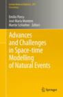 Advances and Challenges in Space-time Modelling of Natural Events - eBook