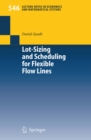 Lot-Sizing and Scheduling for Flexible Flow Lines - eBook