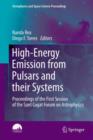 High-Energy Emission from Pulsars and their Systems : Proceedings of the First Session of the Sant Cugat Forum on Astrophysics - Book