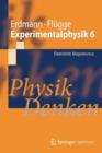 Experimentalphysik 6 : Elektrizitat, Magnetismus Physik Denken - Book