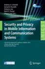 Security and Privacy in Mobile Information and Communication Systems : Second International ICST Conference, MobiSec 2010, Catania, Sicily, Italy, May 27-28, 2010, Revised Selected Papers - eBook