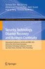 Security Technology, Disaster Recovery and Business Continuity : International Conferences, SecTech and DRBC 2010, Held as Part of the Future Generation Information Technology Conference, FGIT 2010, J - Book
