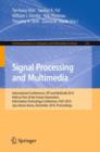 Signal Processing and Multimedia : International Conferences, SIP and MulGraB 2010, Held as Part of the Future Generation Information Technology Conference, FGIT 2010, Jeju Island, Korea, December 13- - Book