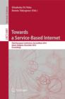 Towards a Service-Based Internet : Third European Conference, ServiceWave 2010, Ghent, Belgium, December 13-15, 2010, Proceedings - Book