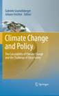 Climate Change and Policy : The Calculability of Climate Change and the Challenge of Uncertainty - eBook