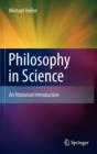 Philosophy in Science : An Historical Introduction - Book