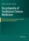 Encyclopedia of Traditional Chinese Medicines - Molecular Structures, Pharmacological Activities, Natural Sources and Applications - Book