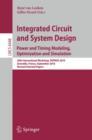 Integrated Circuit and System Design. Power and Timing Modeling, Optimization, and Simulation : 20th International Workshop, PATMOS 2010, Grenoble, France, September 7-10, 2010, Revised Selected Paper - Book