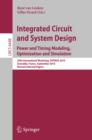 Integrated Circuit and System Design. Power and Timing Modeling, Optimization, and Simulation : 20th International Workshop, PATMOS 2010, Grenoble, France, September 7-10, 2010, Revised Selected Paper - eBook