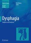 Dysphagia : Diagnosis and Treatment - Book