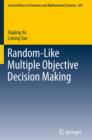 Random-Like Multiple Objective Decision Making - eBook