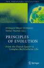 Principles of Evolution : From the Planck Epoch to Complex Multicellular Life - Book