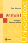 Analysis I : Convergence, Elementary functions - eBook