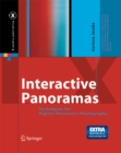 Interactive Panoramas : Techniques for Digital Panoramic Photography - eBook