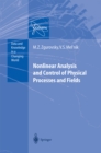 Nonlinear Analysis and Control of Physical Processes and Fields - eBook