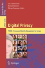 Digital Privacy : PRIME - Privacy and Identity Management for Europe - Book