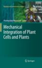 Mechanical Integration of Plant Cells and Plants - Book