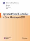 Agricultural Science & Technology in China: A Roadmap to 2050 - eBook