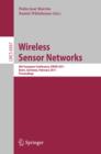 Wireless Sensor Networks : 8th European Conference, EWSN 2011, Bonn, Germany, February 23-25, 2011, Proceedings - eBook