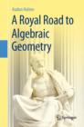 A Royal Road to Algebraic Geometry - eBook