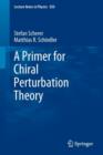 A Primer for Chiral Perturbation Theory - Book