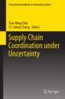 Supply Chain Coordination under Uncertainty - eBook