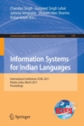 Information Systems for Indian Languages : International Conference, ICISIL 2011, Patiala, India, March 9-11, 2011. Proceedings - Book