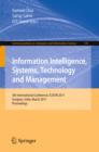 Information Intelligence, Systems, Technology and Management : 5th International Conference, ICISTM 2011, Gurgaon, India, March 10-12, 2011. Proceedings - eBook