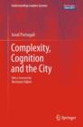 Complexity, Cognition and the City - Book