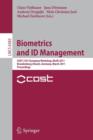 Biometrics and ID Management : COST 2101 European Workshop, BioID 2011, Brandenburg (Havel), March 8-10, 2011, Proceedings - Book