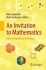 An Invitation to Mathematics : From Competitions to Research - Book
