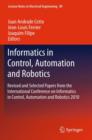 Informatics in Control, Automation and Robotics : Revised and Selected Papers from the International Conference on Informatics in Control, Automation and Robotics 2010 - Book